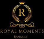 Royal Moments Banquet